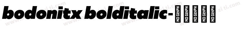 bodonitx bolditalic字体转换